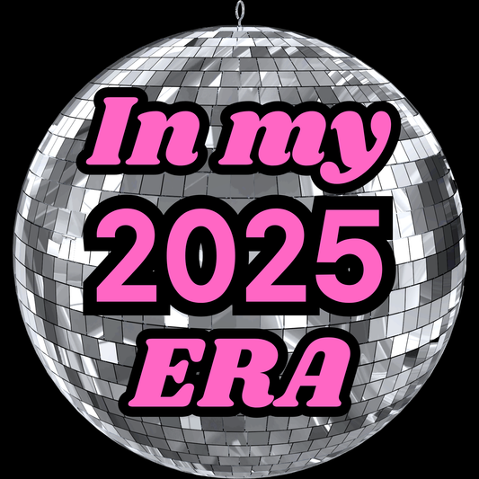 In My 2025 Era T-Shirt – Fun Disco Ball Graphic Tee for the New Year